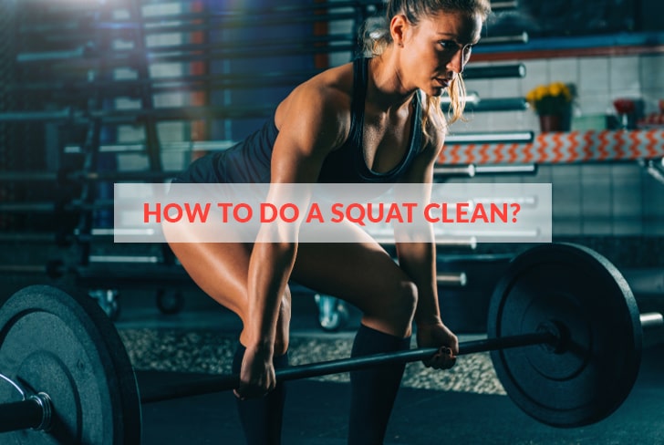 How to do a Squat Clean